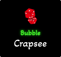 Bubble Crapsee